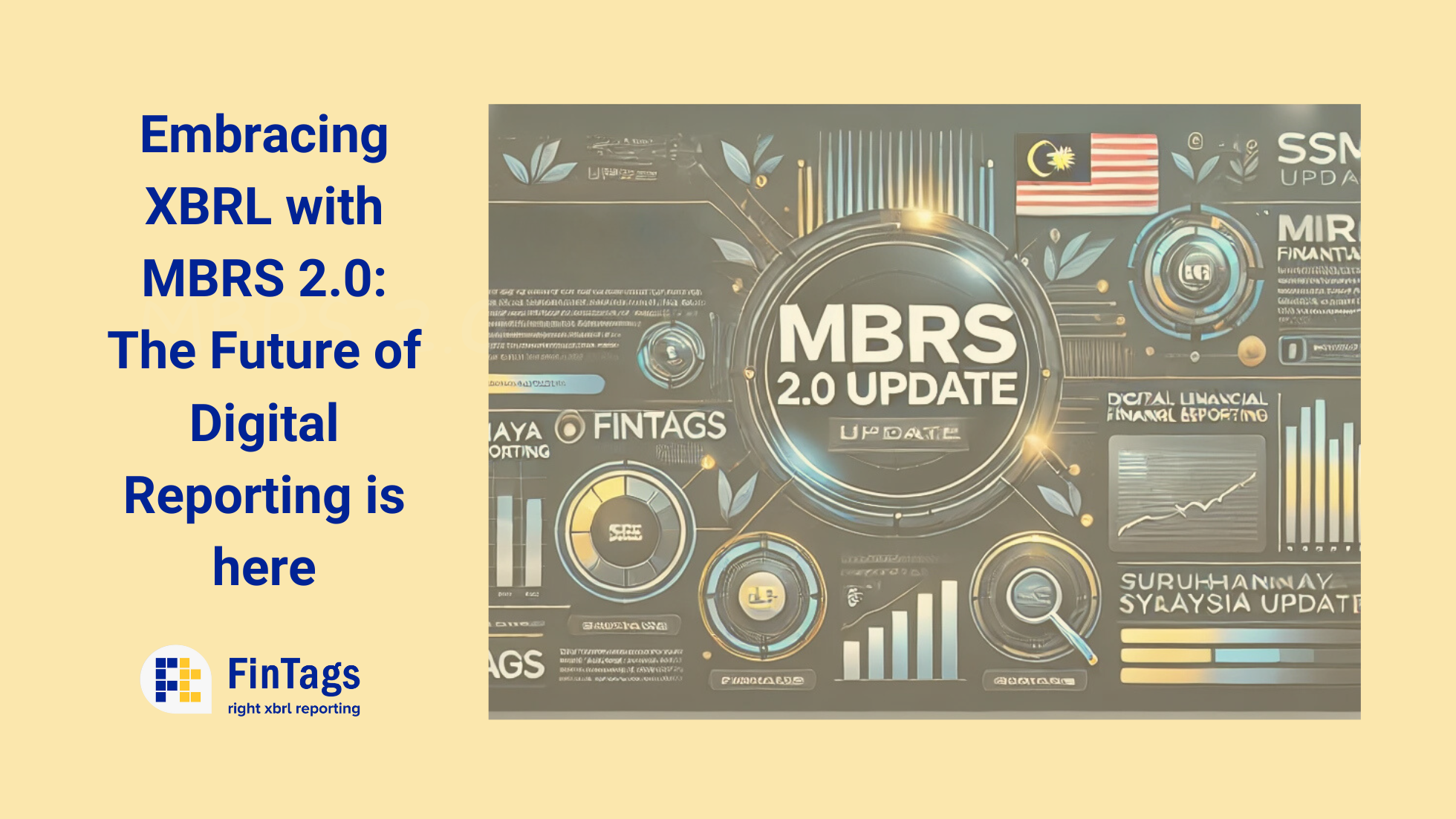 MBRS 2.0 mandates enhanced digital reporting in XBRL by Malaysian companies